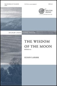 The Wisdom of the Moon SATB choral sheet music cover Thumbnail